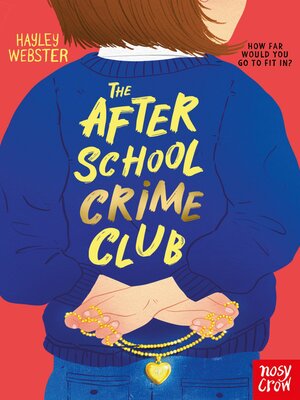 cover image of The After School Crime Club